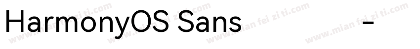 HarmonyOS Sans鸿蒙黑体字体转换